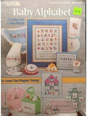 Baby Alphabet Cross Stitch Pattern Booklet Leisure Arts 272 By Anne Van Wagner Y